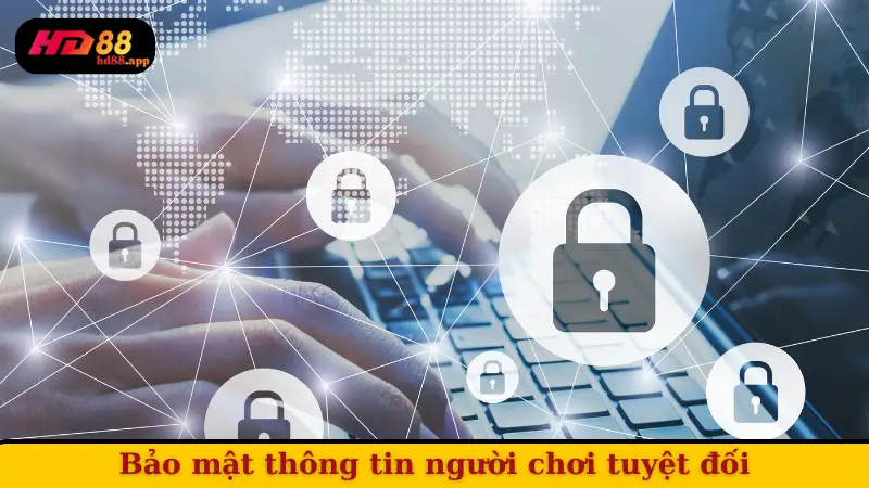 Nhà cái HD88 - Bảo mật thông tin người chơi tuyệt đối