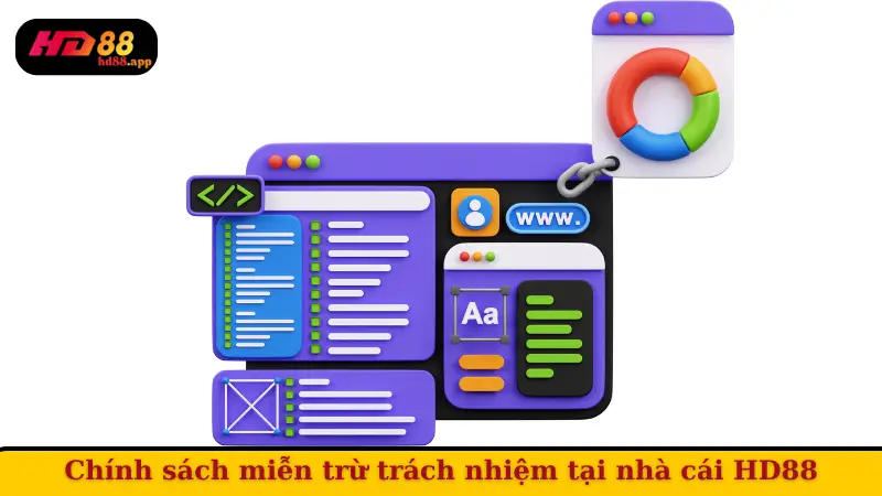 Chính sách miễn trừ trách nhiệm tại nhà cái HD88