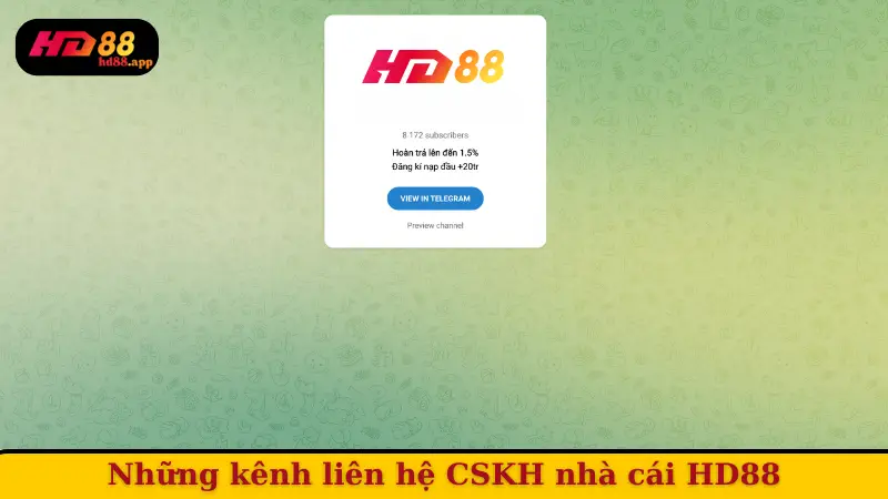 Những kênh liên hệ CSKH nhà cái HD88