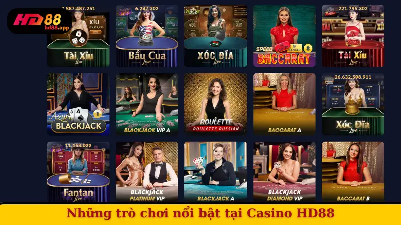 Những trò chơi nổi bật tại Casino HD88